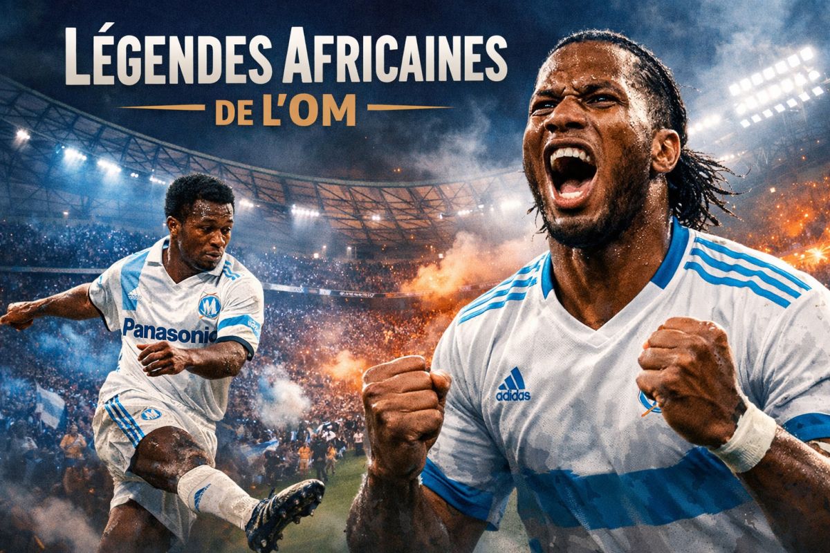 Les légendes africaines qui ont marqué l’OM à jamais